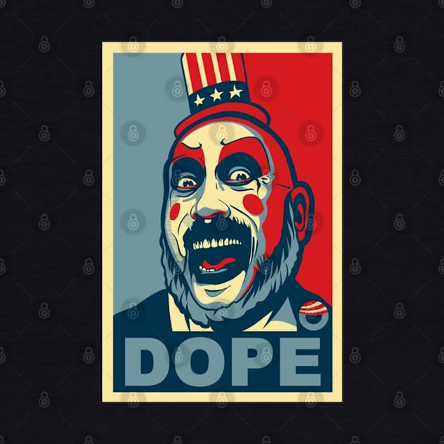 Captain Spaulding for President – Making America Scary Again by Iron Astronaut